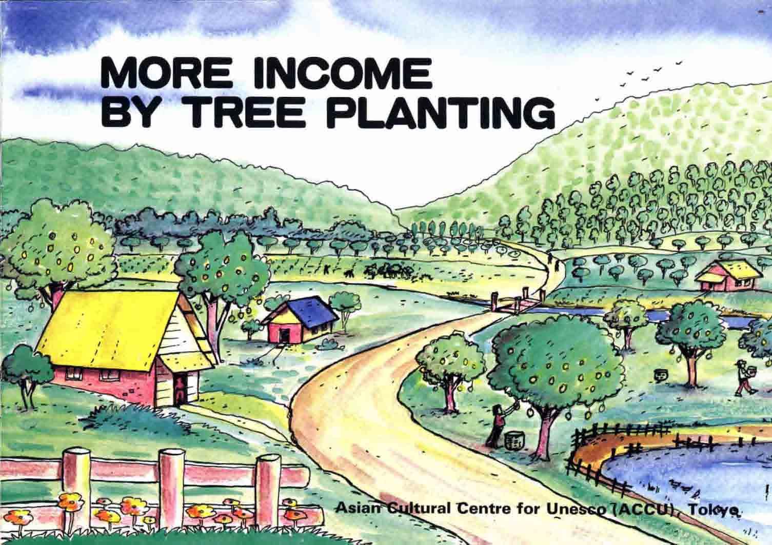 More Income by Tree Planting